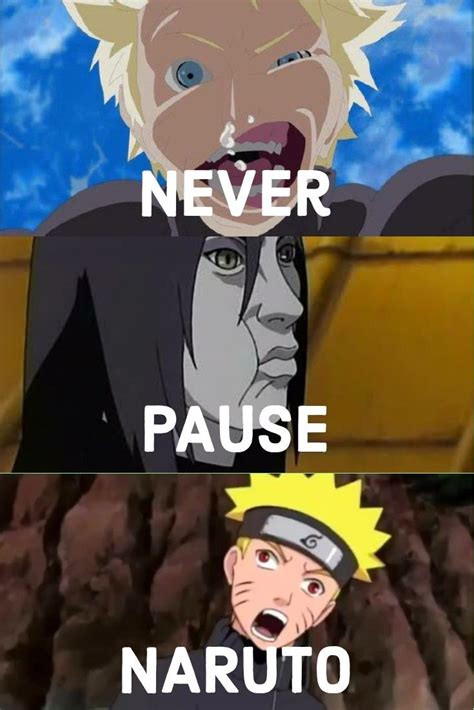 The Best 24 Never Pause Naruto Memes Olfacnewall