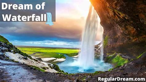 Dream About Waterfall Meaning Interpretation And Symbolism