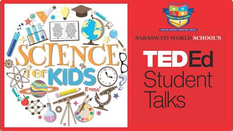 Ted Ed Students Talk Saraswati World School Student School