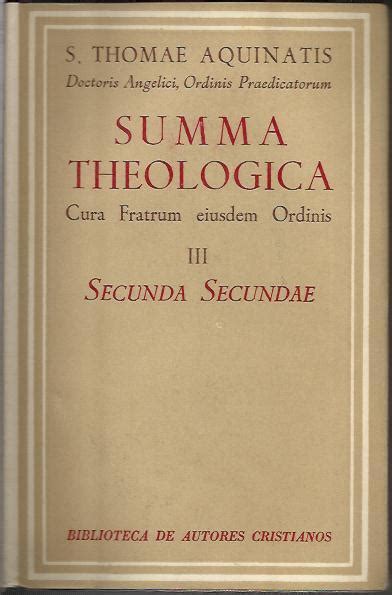 Summa Theologiae Iii Secunda Secundae By S Thomae Aquinatis Como Nuevo Encuadernación De Tapa