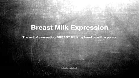 medical vocabulary what does breast milk expression mean youtube