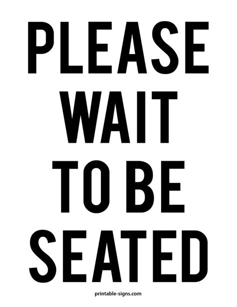 Please Wait To Be Seated Sign Printable Signs