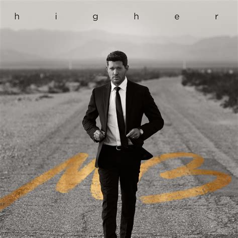 higher by michael bublé album pop reviews ratings credits song list rate your music
