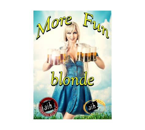 More Fun Blonde Ale Kits From 2559 Free Ship Eligible Brew As