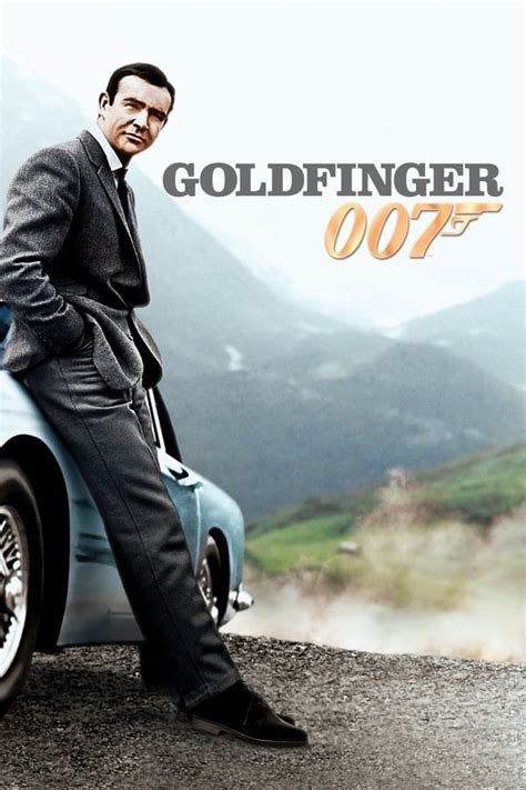 James Bond 007 Goldfinger 1964 — The Movie Database Tmdb