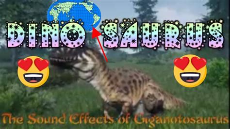The Sound Effects Of Dinosaurs Flickr