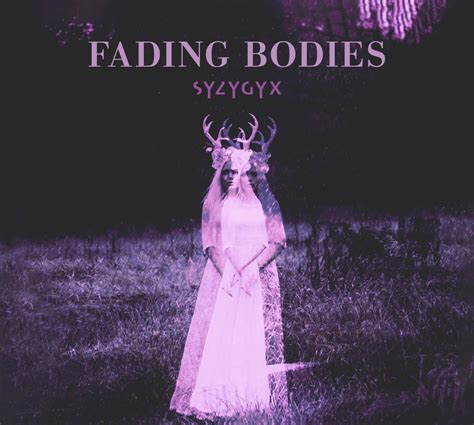 Review The Sultry Synths Of S Y Z Y G Y X New Album Fading Bodies — Obscura Undead