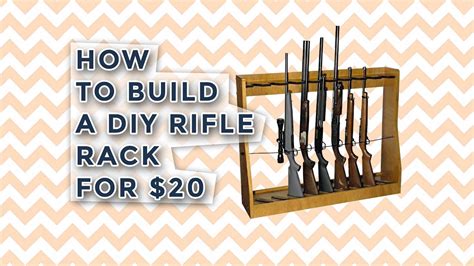 How To Build A Diy Rifle Rack For Youtube
