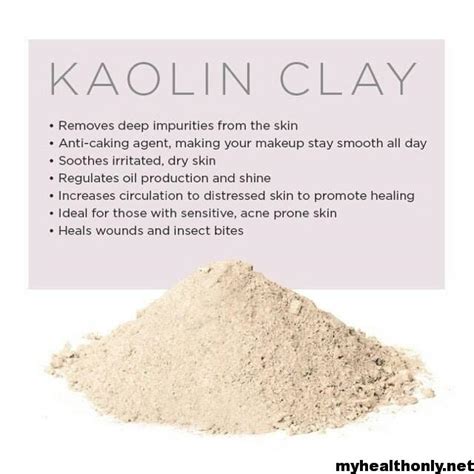 Benefits Of Kaolin Clay What Is It And How To Use It My Health Only