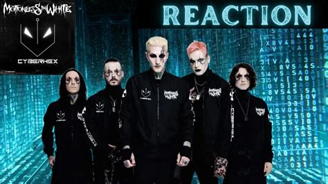 Motionless In White Cyberhex Reaction Motionlessinwhite Cyberhex