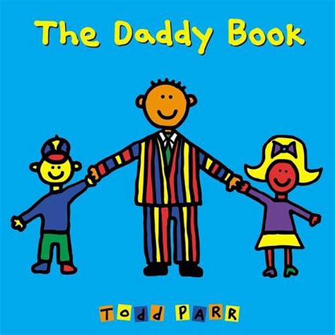 Daddy Book By Todd Parr English Hardcover Book Free Shipping