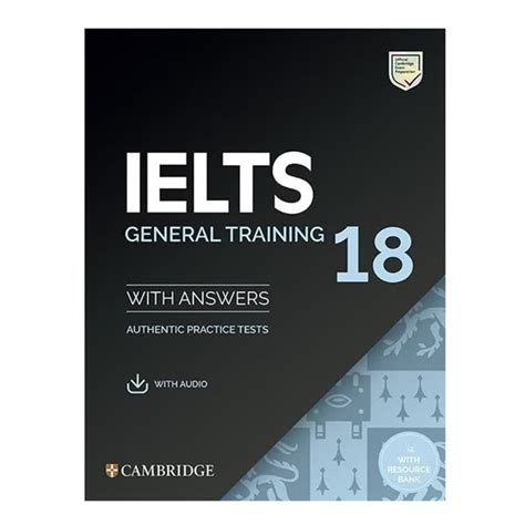 کتاب Cambridge Ielts 18 General Training خرید با تخفیف ویژه بوک کند