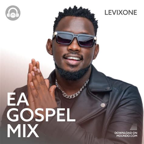 Download Gospel Mix Ft Levixone On Mdundo — Citimuzik