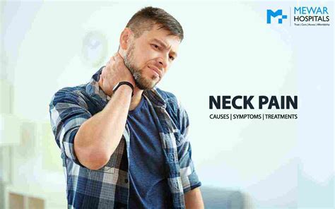 Neck Pain Causes Symptoms And Treatments Mewar Hospitals