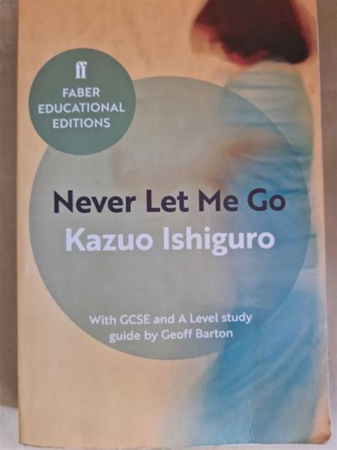 Never Let Me Go Kazuo Ishiguro