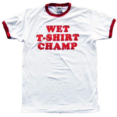 Wet T Shirt Champ Ringer Tee Vinyl Ranch