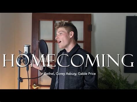 Homecoming Bethel Music Feat Corey Asbury Gable Price Cover