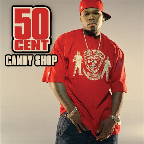 Candy Shop By 50 Cent On Spotify