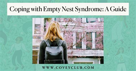 coping with empty nest syndrome a guide