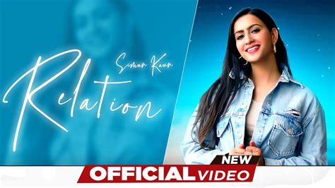 Relation Official Video Simar Kaur GURPREET BAIDWAN MUSIC