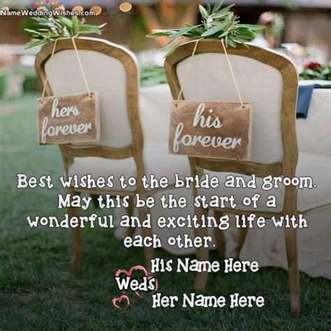 You love bond you will have wishes. Best Wishes For Wedding Couple With Name