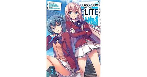 Classroom Of The Elite Light Novel Vol 3 By Syougo Kinugasa
