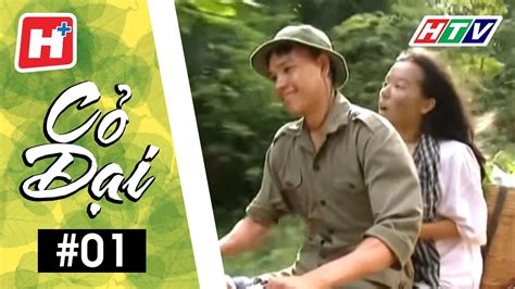 Cỏ Dại Tập 1 Htv Phim Tình Cảm Việt Nam Youtube