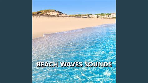 Joyful Sandy Ocean Waves Youtube