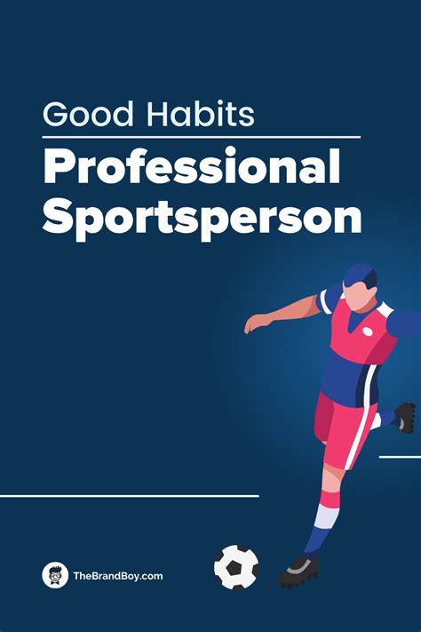 21 Good Habits Of A Professional Sportsperson Thebrandboy In 2021