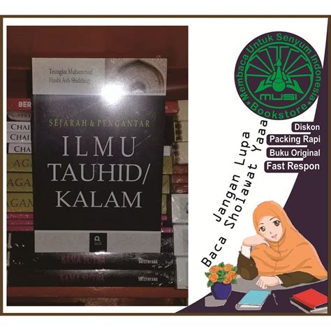 Jual Buku Sejarah Pengantar Ilmu Tauhid Kalam Original Musibook