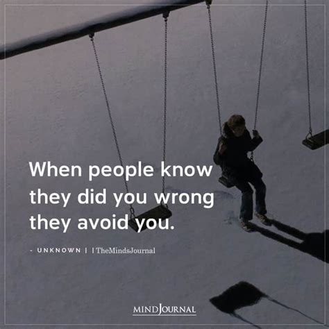 When People Know They Did You Wrong People Hurt You Quotes People Quotes Truths People Use