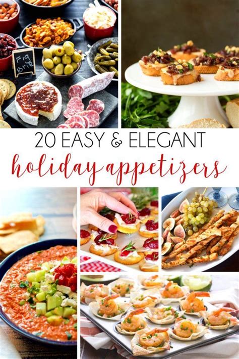 20 Easy And Elegant Holiday Appetizers Holiday Appetizers