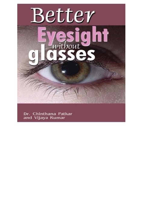 Read Download Better Eyesight Without Glasses Full Book Pdf And Full Audiobook Twitter