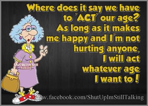 Funny Old Age Quotes Sayings Image Quotes At
