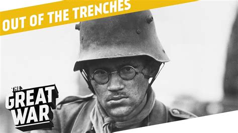 Soldiers With Glasses Industrial Centres Frontline Generals I Out Of The Trenches Youtube