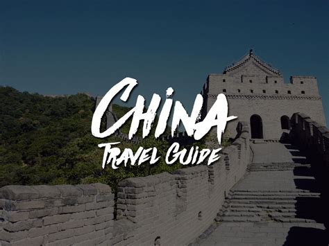 China Travel Guide A List Of The Best Travel Guides And Blogs On China