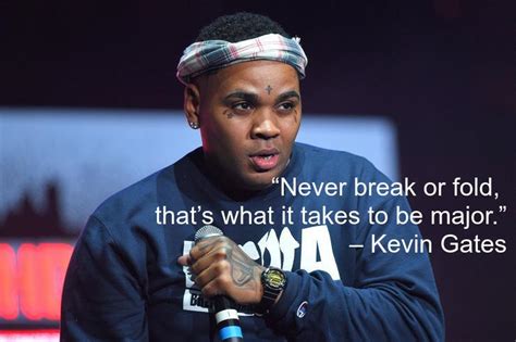 43 Best Kevin Gates Quotes On Life Songs And Success