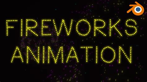 Fireworks Animation Blender Celebrating 5th November Guy Fawkes