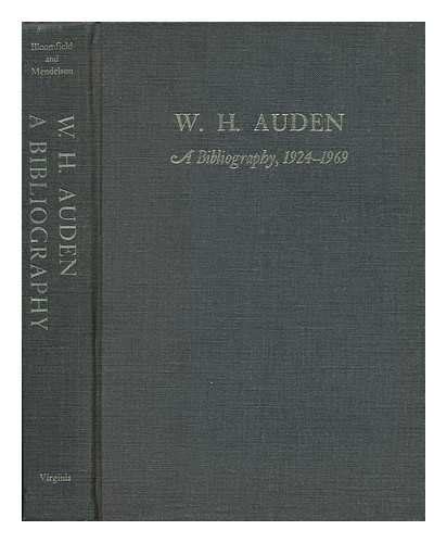 Wh Auden A Bibliography 1924 1969 Second Revised And Expanded