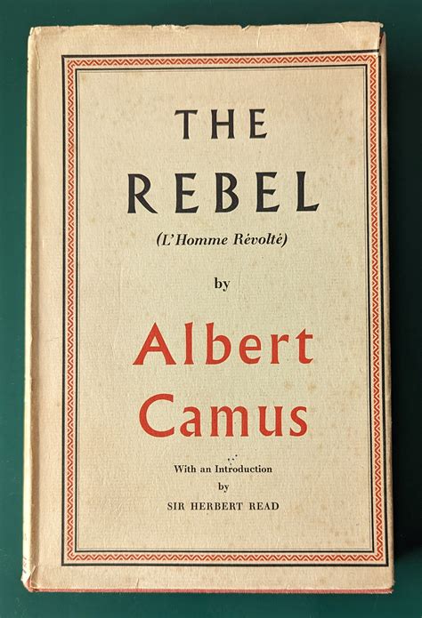 The Rebel By Albert Camus Very Good Hardcover 1953 1st Edition P
