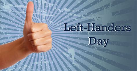 Celebrate Left Handers Day With Products Just For Lefties