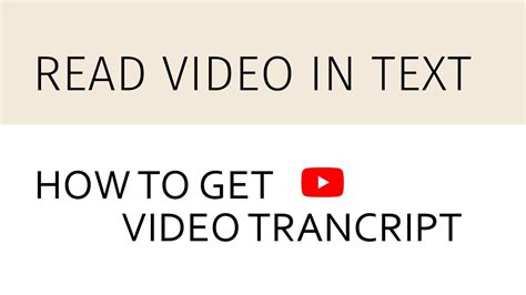 Guide Video How To Find Youtube Video Transcript Get The Transcript