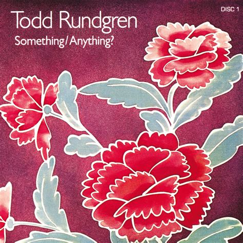 Something Anything 2016 Remaster Album Of Todd Rundgren Buy Or Stream Highresaudio