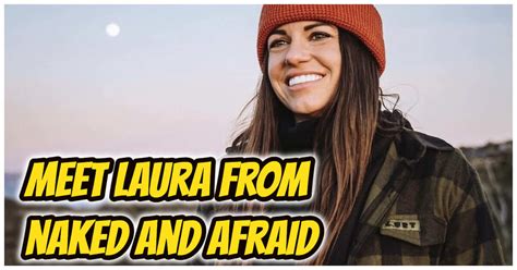 Who Is Laura Zerra From Naked And Afraid Comprehensive Information