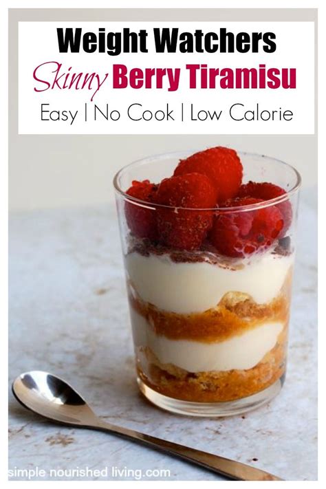 Easy No Cook Low Calorie Dessert For Weight Watchers This Skinny Berry Tiramisu Like Cannoli