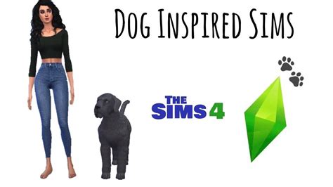 Dog Inspired Sim The Sims 4 Cats And Dogs Youtube