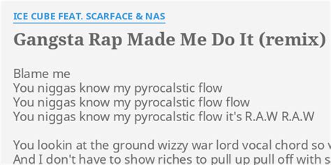 Gangsta Rap Made Me Do It Remix Lyrics By Ice Cube Feat Scarface