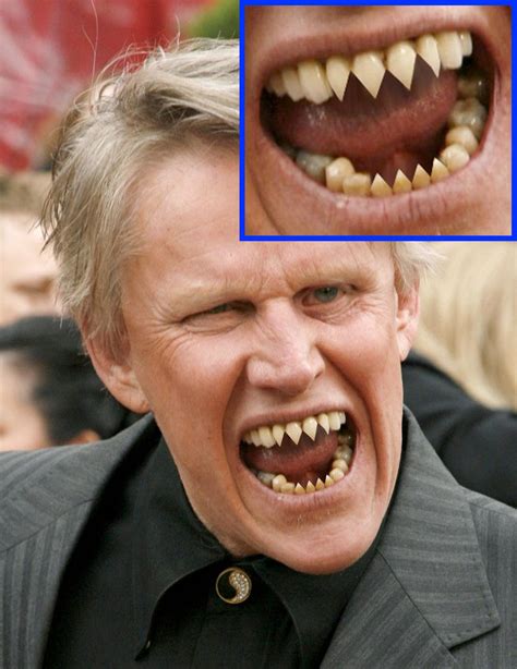 Gary Busey Sharpened His Teeth Into Fangs By Genius Spirit On Deviantart