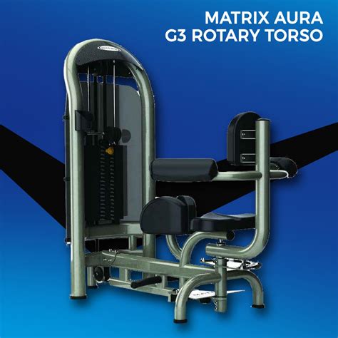 Matrix Aura G3 Rotary Torso Polovne I Nove Fitness Sprave Bodyline