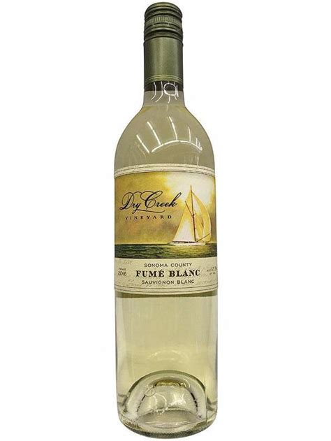 Dry Creek Vineyard Fume Blanc The Best Wine Store